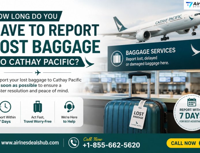 How to Report Lost Baggage to Cathay Pacific Step-by-Step Guide