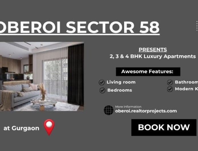 Oberoi Sector 58 Gurugram – Elevate Your Lifestyle with Luxury Beyond Expectations