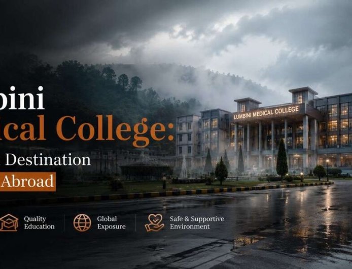 Lumbini Medical College: A Trusted Destination for MBBS Abroad