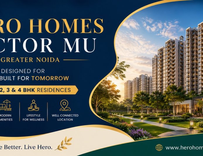 Hero Homes Sector MU Greater Noida – Discover a Lifestyle Beyond Ordinary Living