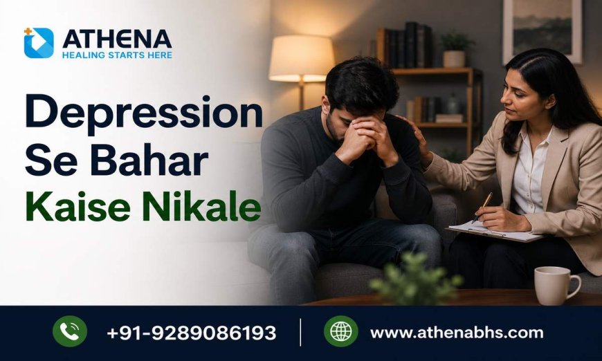 Depression Se Bahar Kaise Nikale with Positive Healing Tips