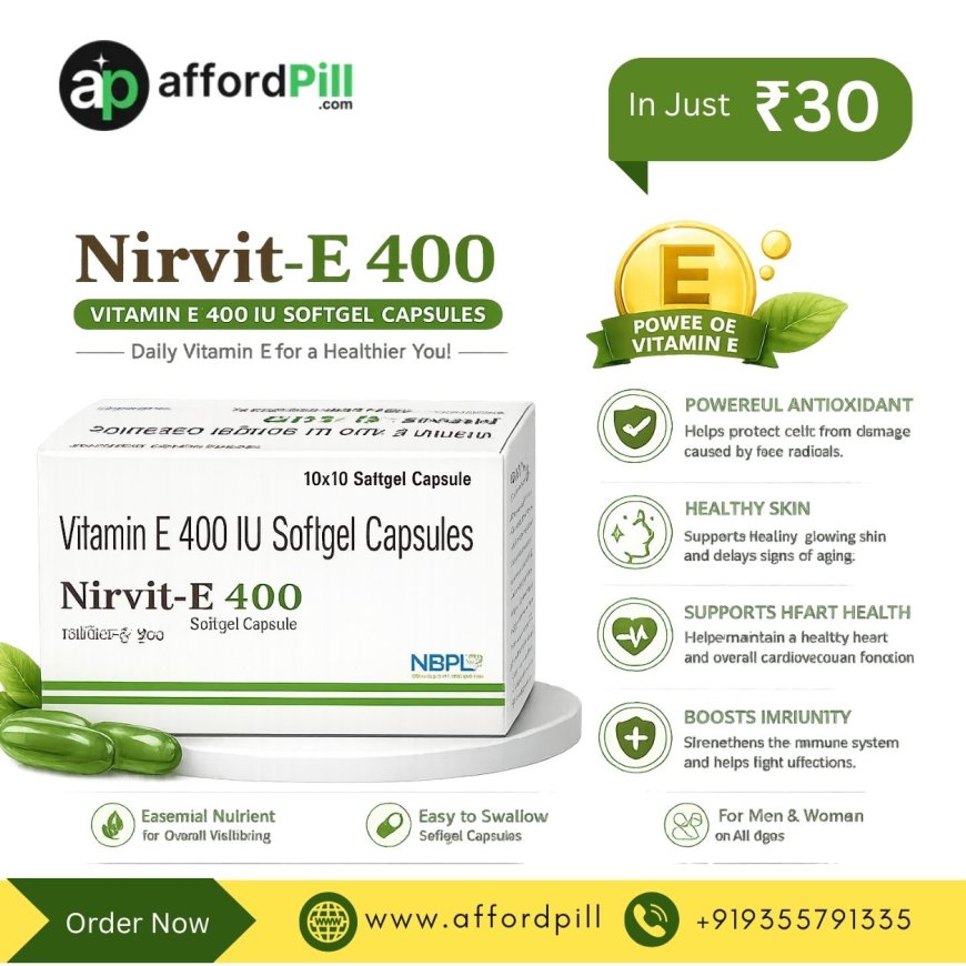 Save More with Nirvit E 400 Softgel Capsules at Great Prices