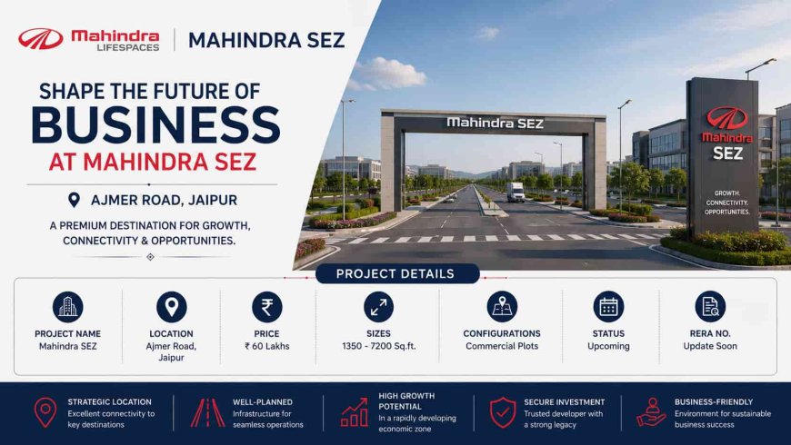 Mahindra SEZ Jaipur vs Other Commercial Projects in Jaipur