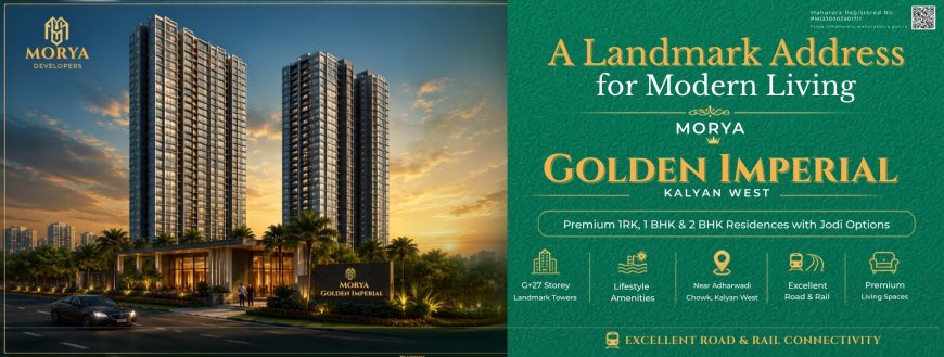 Morya Golden Imperial Kalyan West | 1 RK, 1 & 2 BHK Flats