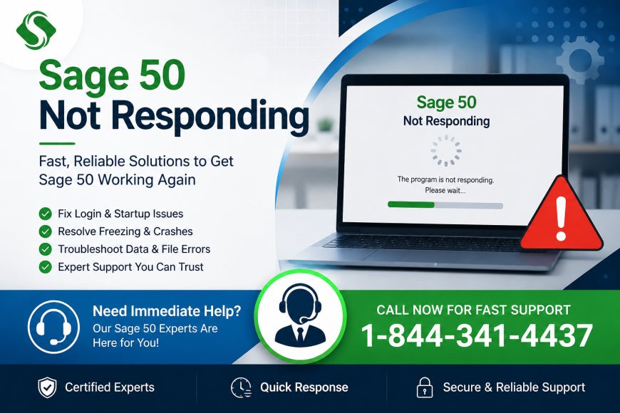Step-by-Step Guide to Fix Sage 50 Is Not Responding Errors