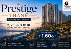 Prestige Thane – Spacious Homes in Mumbai's Fast-Growing Residential Hub