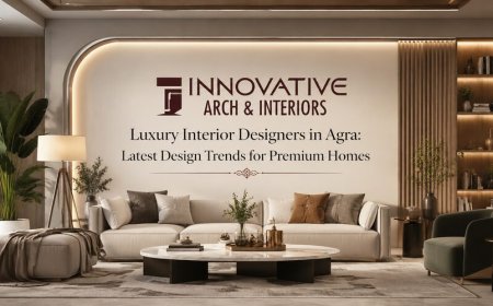Luxury Interior Designers in Agra: Latest Design Trends for Premium Homes