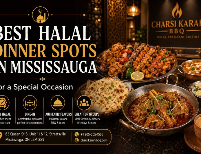 Best Halal Dinner Spots in Mississauga for a Special Occasion