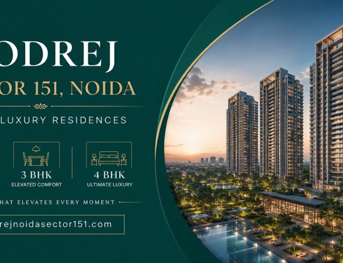 Godrej Sector 151 | A New Benchmark for Premium Living in Noida