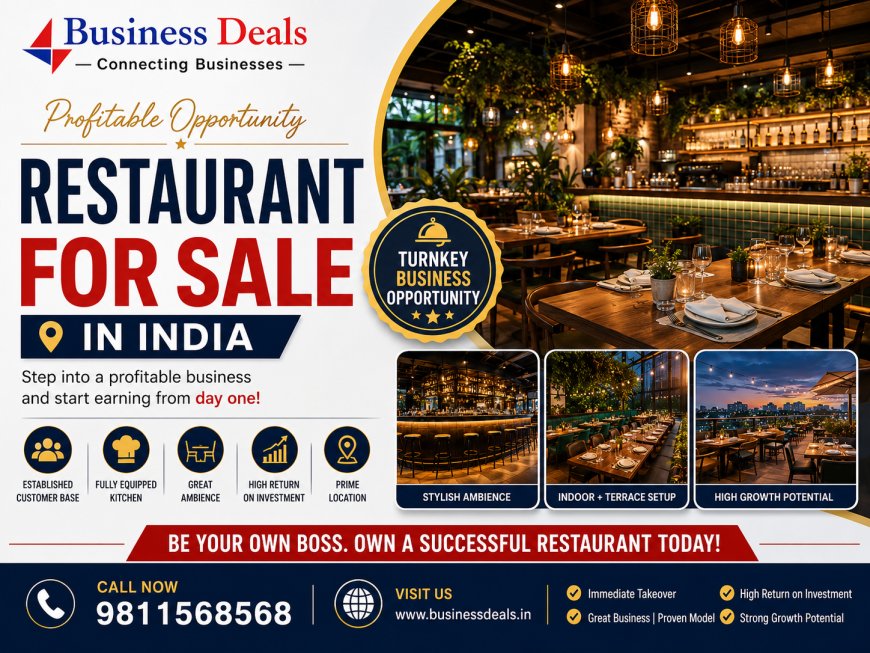 Restaurant for Sale in India: Smart Buyer's Complete Guide