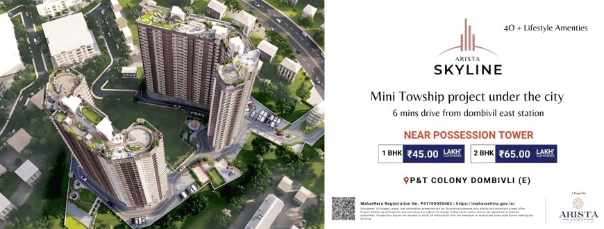 Arista Skyline Dombivli East | Location, Price, Floor Plan & Project Details