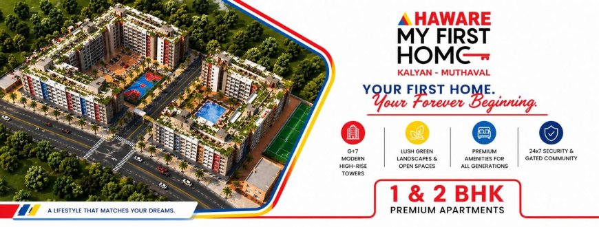 Haware My First Home Kalyan West | Location, Price, Floor Plan & Project Details