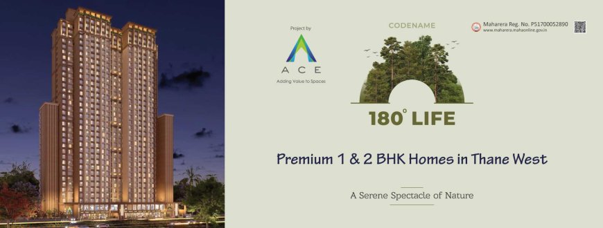 Ace 180 Parkside Thane | 1 & 2 BHK Flats in Thane West by Ace Realty