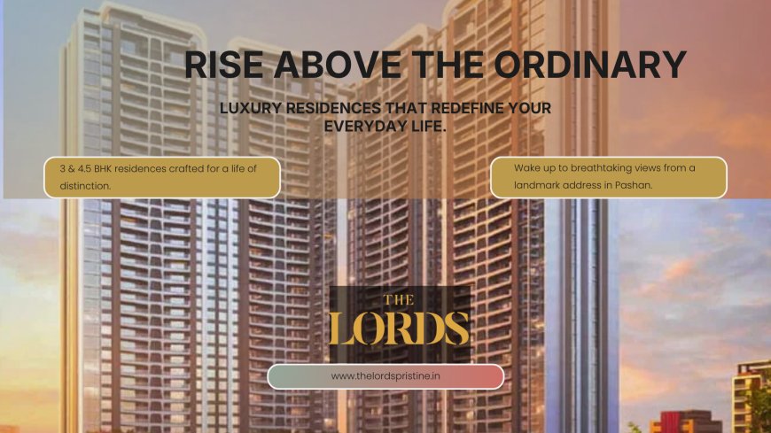 Pristine The Lords Pashan: Premium Homes with 45+ Amenities