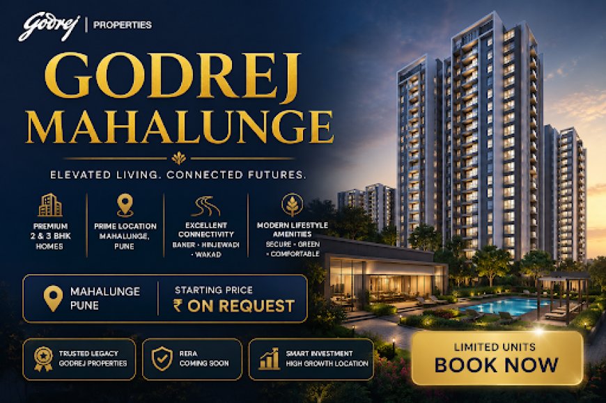 Godrej Mahalunge Pune – Flats with World-Class Amenities