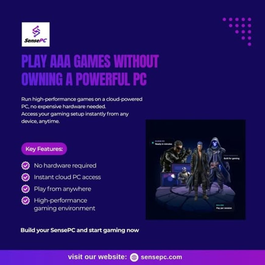 Cloud Gaming PC Rental: Why SensePC Is the Best Choice for Gamers and AI Developers
