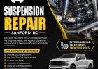 Don't Ignore That Clunk: Suspension Repair Guide for Sanford, NC Drivers