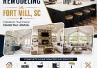 Home Remodeling in Fort Mill, SC: Transform Your House Into a Home You Love