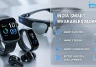 India Smart Wearables Market Size, Share, Growth Trends and Forecast 2034