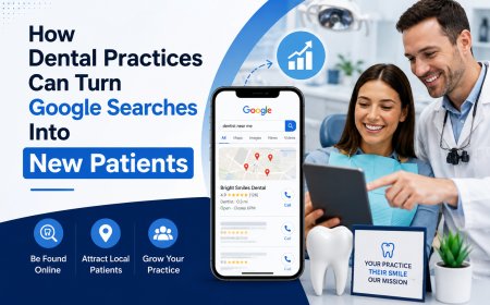 How Dental Practices Can Build Trust Through Better Online Visibility
