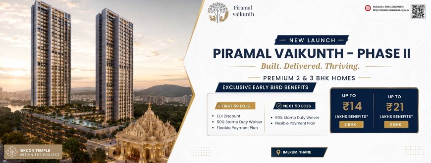 Piramal Vaikunth Thane West | Price, Floor Plan, Amenities & RERA