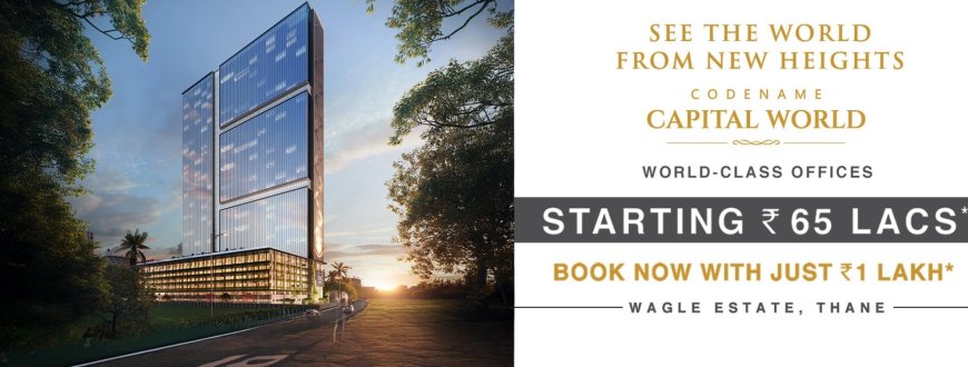 Codename Capital World Thane | Commercial Offices in Wagle Estate