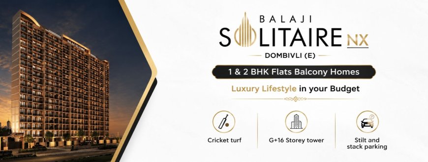 Balaji Solitaire Location | Dombivli East Connectivity Guide