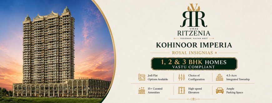 Vikas Ritzenia Location | Yogidham, Kalyan West