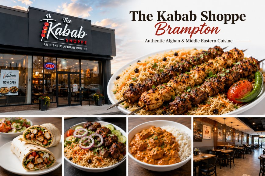 The Kabab Shoppe Brampton: A Guide to Fresh Halal Dining