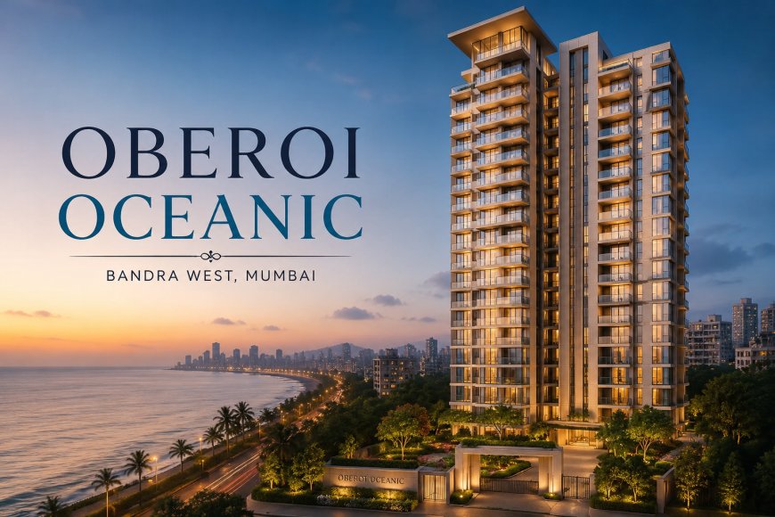 Oberoi Oceanic Price: Is a Flat Worth ₹14 Crore?