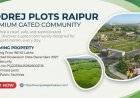 Why Godrej Plots Raipur Could Be Your Future Homestead?