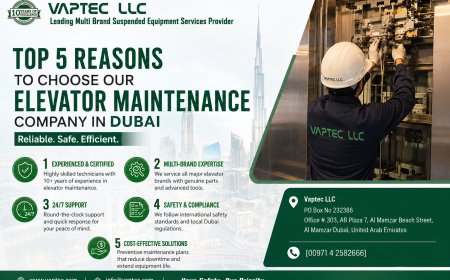 Top 5 Reasons to Choose Our Elevator Maintenance Company in the Dubai