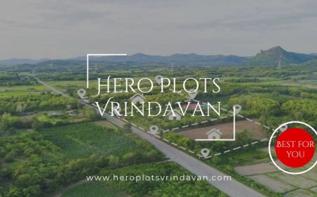Hero Plots Vrindavan | Selecting Land for Your Future Residence