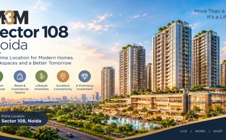 M3M Sector 108 Noida: What Does the Project Offer Homebuyers?