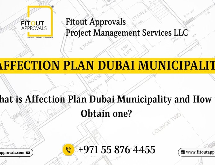 Affection Plan Dubai Municipality: Complete Guide for Fit-Out & Construction Projects