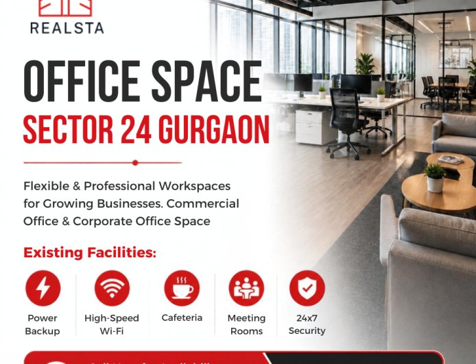 Office Space in Sector 24 Gurgaon: Rent, Buildings, Connectivity & Leasing Guide