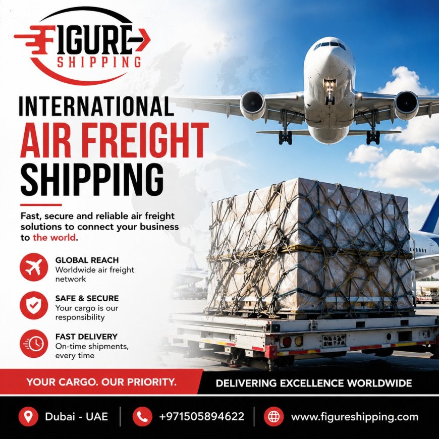 Choosing the Right Freight Transport for International Shipments