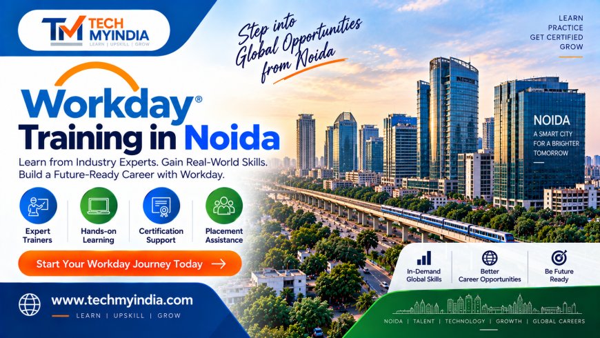 Why Workday Training in Noida Is Becoming a Smart Career Move
