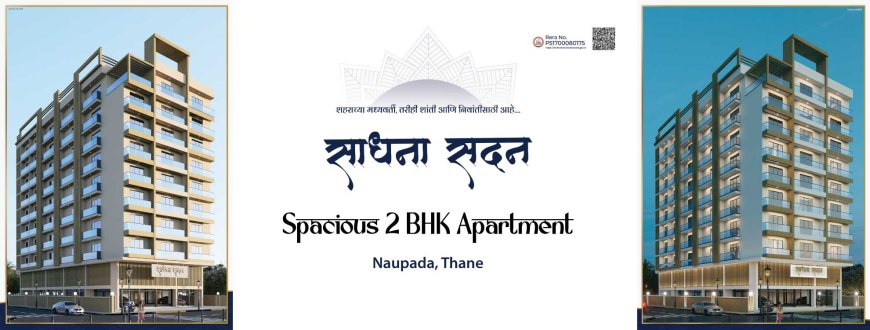 Sadhana Sadan Naupada Thane | 1, 2 & 2.5 BHK Apartments