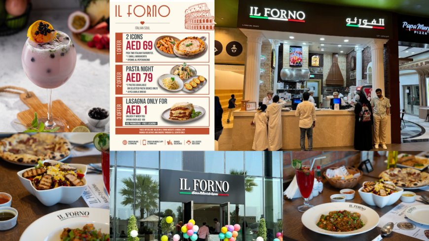 The Ultimate UAE Guide to Dining at Il Forno