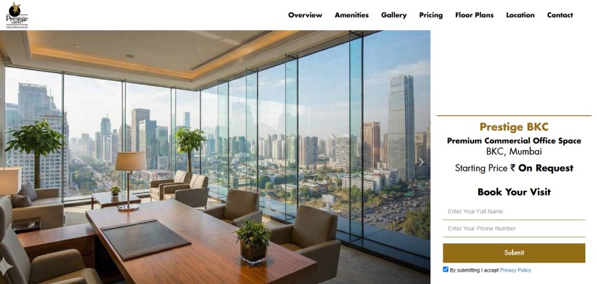 Prestige BKC Mumbai | Modern Office Spaces in Bandra Kurla Complex