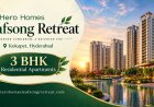 Hero Homes Leafsong Retreat – Stylish 3 BHK Apartments in Sector 99, Mohali