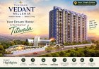 Tharwani Vedant Millenia Titwala | Location & Flats