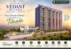 Tharwani Vedant Millenia Titwala – Residential Apartments