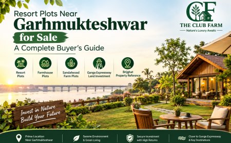 Resort Plots Near Garhmukteshwar for Sale: A Complete Buyer's Guide