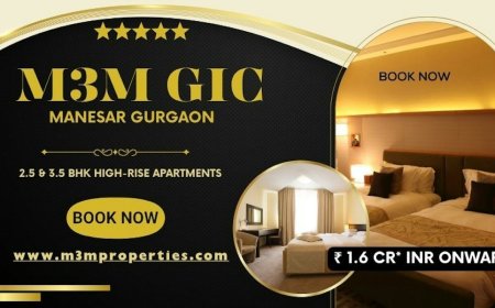 Why Is M3M GIC Manesar an Attractive Choice for Luxury Living and Real Estate Investment?
