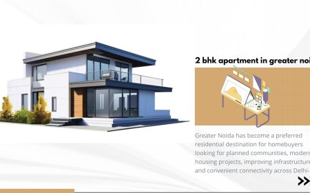 2 BHK Flat Price in Greater Noida: A Complete Guide for Homebuyers