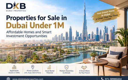 How to Buy Property in Dubai Under AED 1 Million: Tips for Smart Buyers