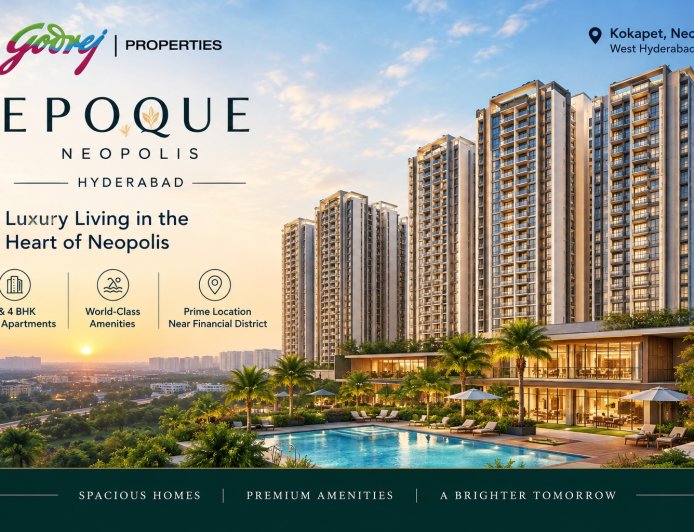 Godrej Epoque Neopolis Hyderabad: Is This Kokapet's Next Big Address?