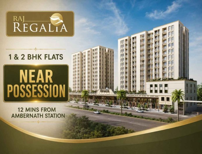 Raj Regalia Phase 2 Ambernath East – Premium 1 & 2 BHK Flats in Pale Village